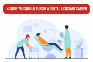 Dental Assistant Career