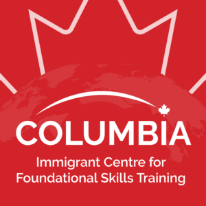 Introducing the Columbia Immigrant Centre for Foundational Skills Training (CICFST)